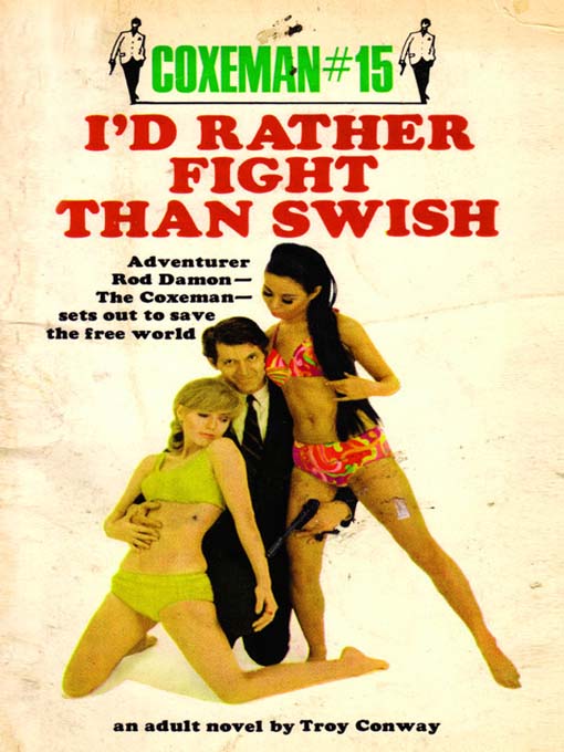Title details for I'd Rather Fight Than Swish by Troy Conway - Available